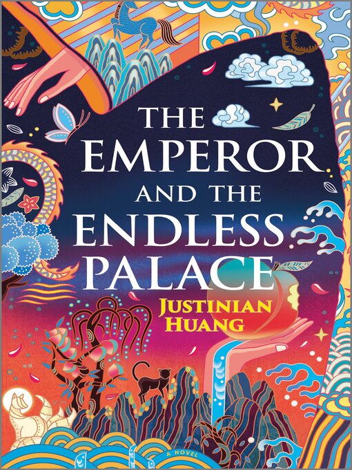 Title details for The Emperor and the Endless Palace by Justinian Huang - Wait list